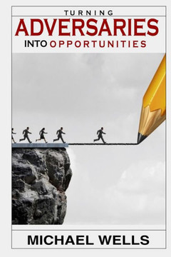 Turning Adversaries into opportunities