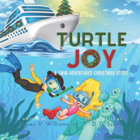 Turtle Joy: A Twin Adventures Christmas Story