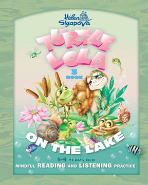 Turtle Lola: On the Lake Turtle Lola: On the Lake