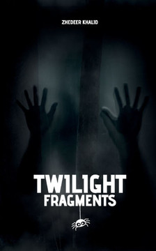 Twilight Fragments: An Anthology of Halloween Mystique and Unraveled Fables