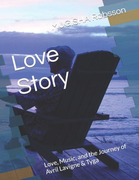 Tyga and Avril lavigne: Love, Music, and the Journey of Avril Lavigne & Tyga