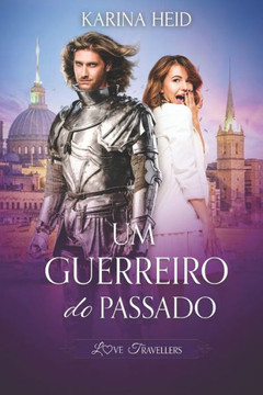 Um Guerreiro do Passado