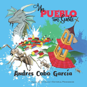 Un pueblo con suerte Un pueblo con suerte