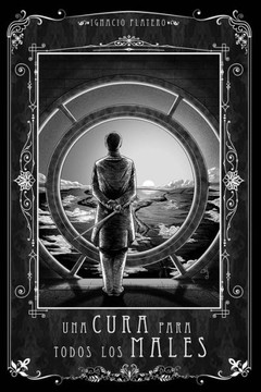 Una Cura para todos los Males