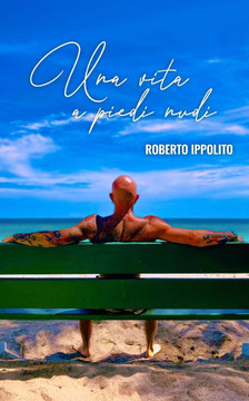Una vita a piedi nudi