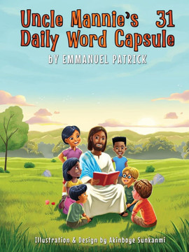 Uncle Mannie's Daily Word Capsule - Large Print