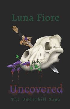 Uncovered: The Underhill Saga