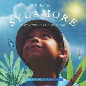 Undah De Sycamore: Lingo, Twang & Island slang