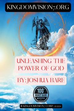 Unleashing The Power of God: Learn how to use the Almighty Word of God now