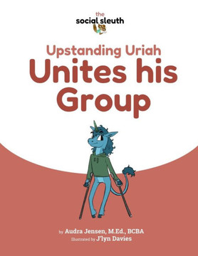Upstanding Uriah Unites his Group