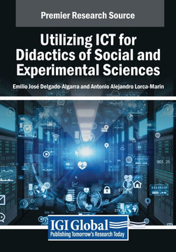 Utilizing ICT for Didactics of Social and Experimental Sciences Utilizing ICT for Didactics of Social and Experimental Sciences