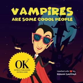 Vampires are some very coool people.