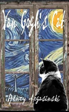 Van Gogh's Cat: 1885-1985