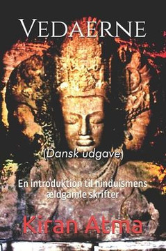 Vedaerne: En introduktion til hinduismens ældgamle skrifter