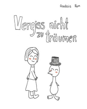 Vergiss nicht zu träumen