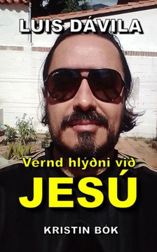 Vernd hlýðni við Jesú Vernd hlýðni við Jesú