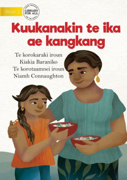 Cooking A Delicious Fish - Kuukanakin Te Ika Ae Kangkang (Te Kiribati)