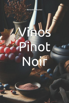 Vinos Pinot Noir