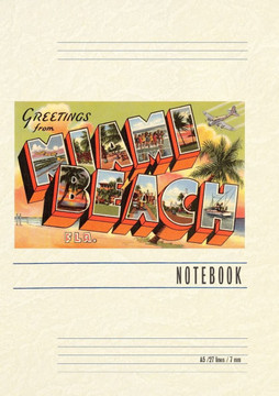 Vintage Lined Notebook Greetings from Miami Beach, Florida Vintage Lined Notebook Greetings from Miami Beach, Florida