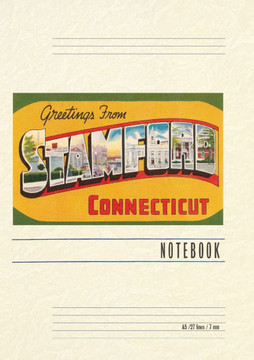 Vintage Lined Notebook Greetings from Stamford Vintage Lined Notebook Greetings from Stamford