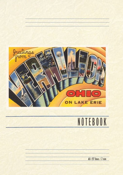 Vintage Lined Notebook Greetings from Vermilion Vintage Lined Notebook Greetings from Vermilion