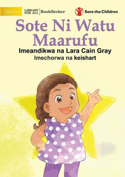 We Are All Stars - Sote Ni Watu Maarufu (Swahili Edition) We Are All Stars - Sote Ni Watu Maarufu (Swahili Edition)