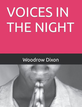 Voices in the Night