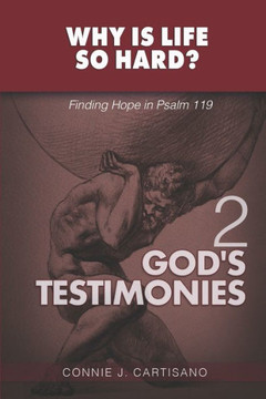 Volume 2: God's Testimonies