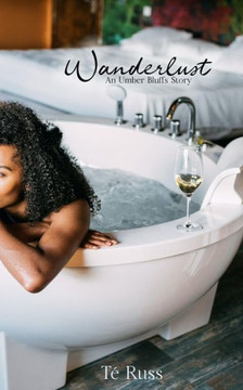 Wanderlust: An Umber Bluffs Story
