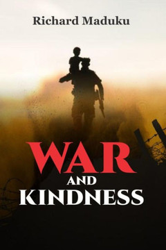 War and Kindness