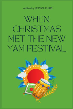 When Christmas Met the New Yam Festival