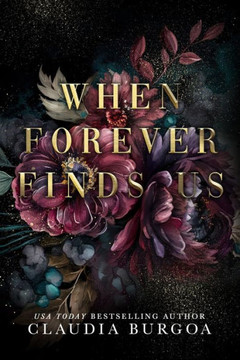 When Forever Finds Us: A Decker Family Novel
