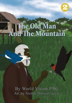 The Old Man And The Mountain The Old Man And The Mountain