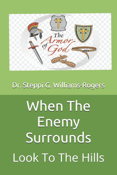 When The Enemy Surrounds: Look To The Hills