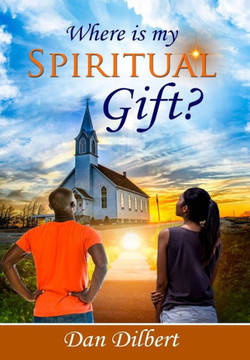 Where is my Spiritual Gift