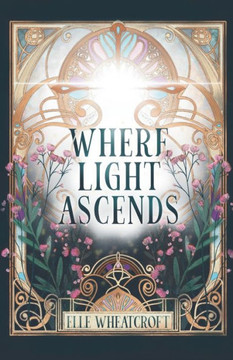 Where Light Ascends
