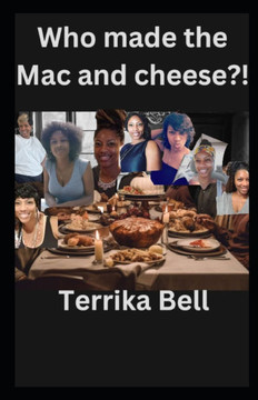 Who made the mac and cheese?!