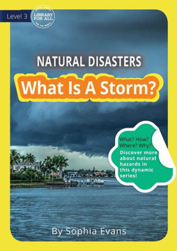 What Is A Storm? (Natural Hazards) What Is A Storm? (Natural Hazards)