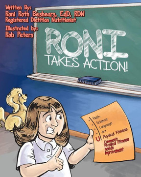 Roni Takes Action: A Call To Action For A Young Girl Who Is Overweight