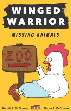 Winged Warrior: Missing Animals