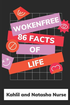 WokeNFree 86 Facts of Life: Creators of the WokeNFree Podcast