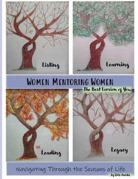 Women Mentoring Women: The Best Version of You