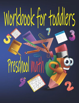 Workbook for toddlers Preschool math Workbook for toddlers Preschool math