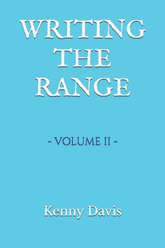 Writing the Range: Volume II
