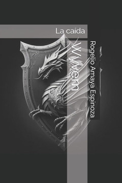 Wyvern: La caída