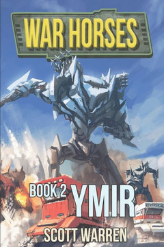 Ymir: War Horses Book 2