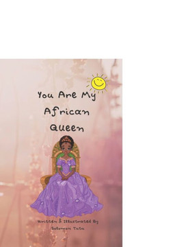You Are My African Queen
