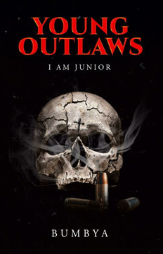 Young outlaws: I am Junior