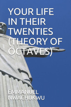 Your Life in Their Twenties (Theory of Octaves)