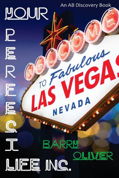 Your Perfect Life: An Alternative Life Awaits...